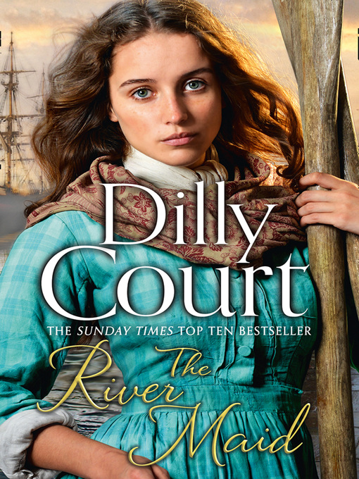 Title details for The River Maid by Dilly Court - Available